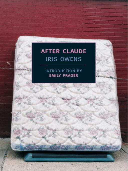 Title details for After Claude by Iris Owens - Wait list